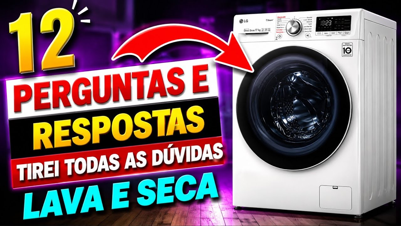 RESPONDI AS PRINCIPAIS DÚVIDAS SOBRE LAVA E SECA | TUDO QUE VOCÊ PRECISA SABER