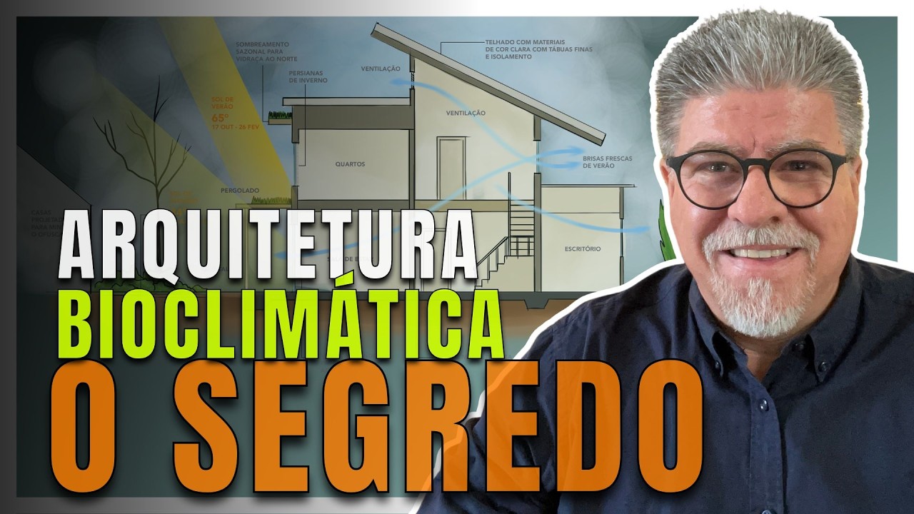 Arquitetura Bioclimática O Segredo do Conforto Real nas Casas Sustentáveis de Alto Padrão