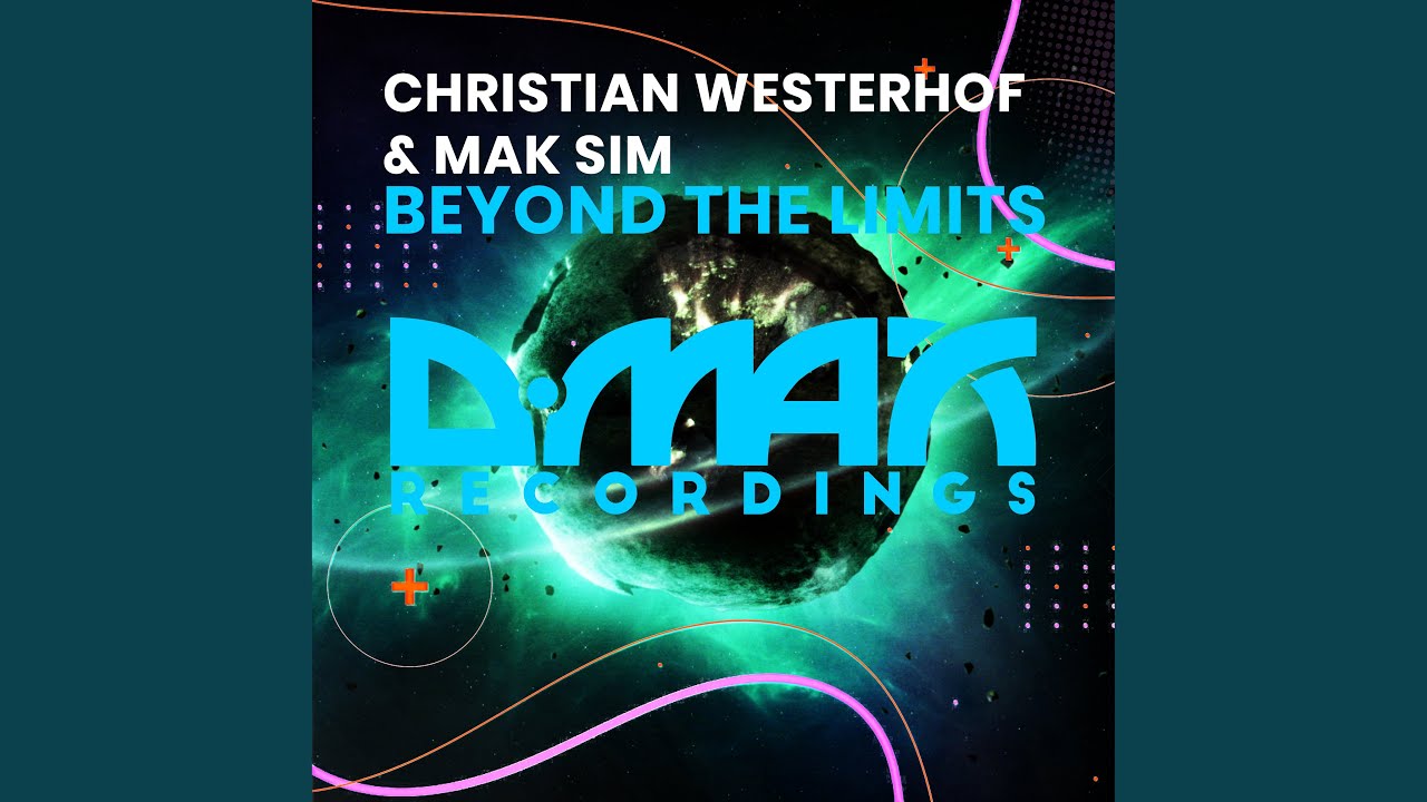 Beyond the Limits (Original Mix)