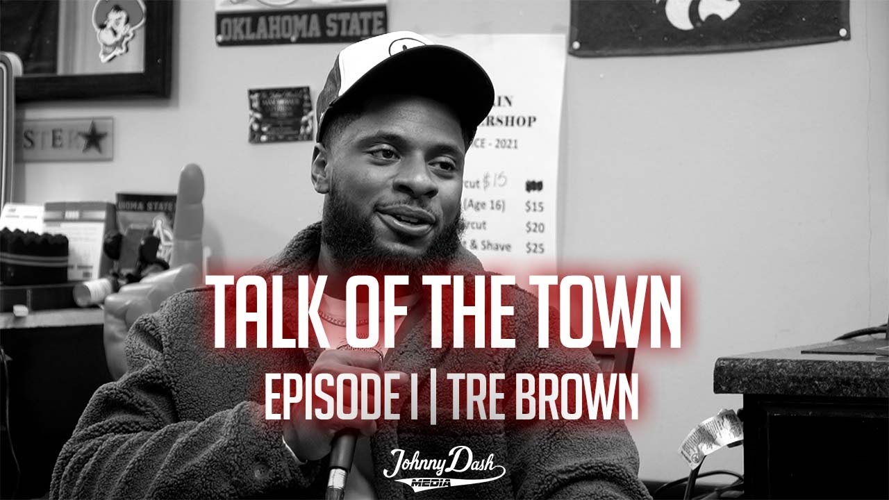 918 Talk of the Town | Episode 1 | Tre Brown