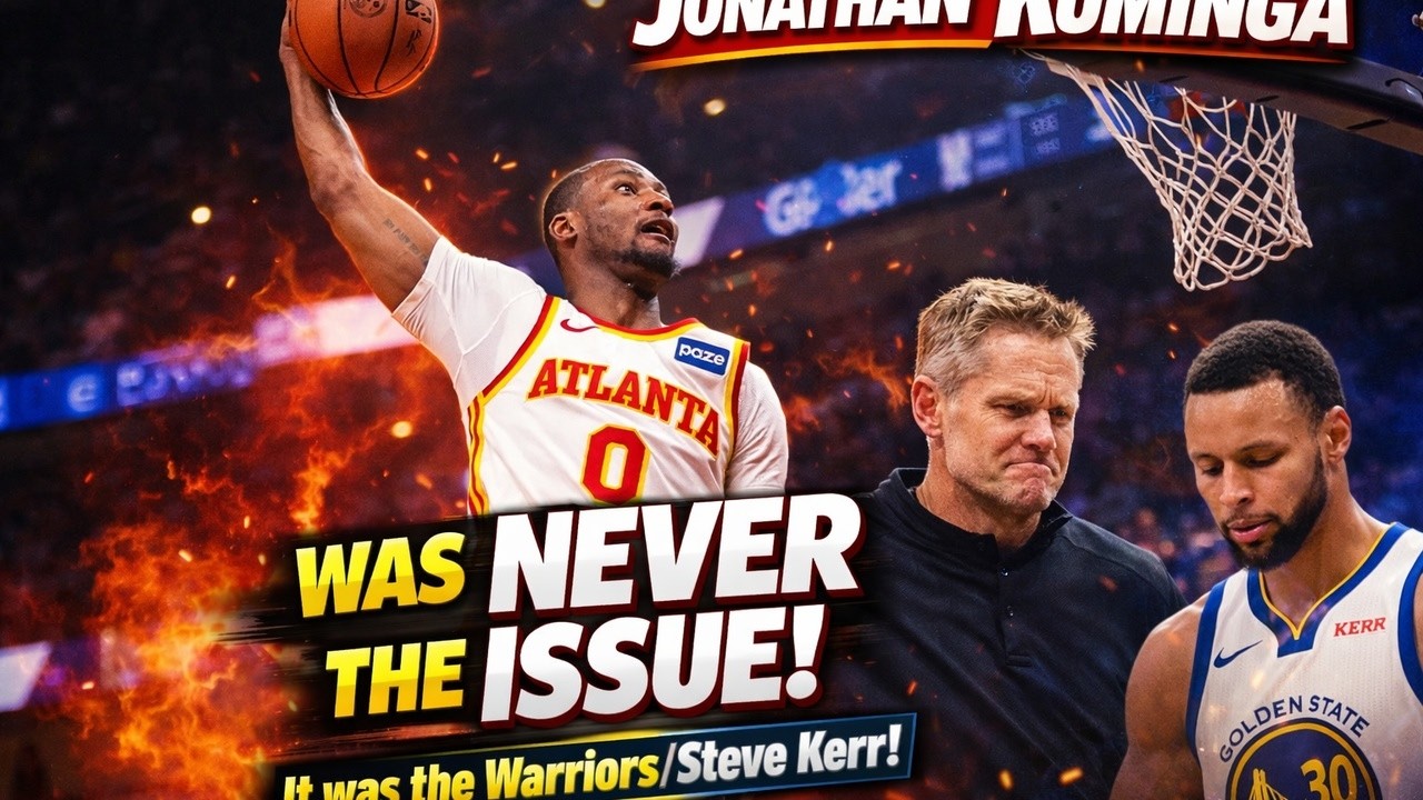 Jonathan Kuminga Was NEVER THE ISSUE it was the Warriors/Steve Kerr!