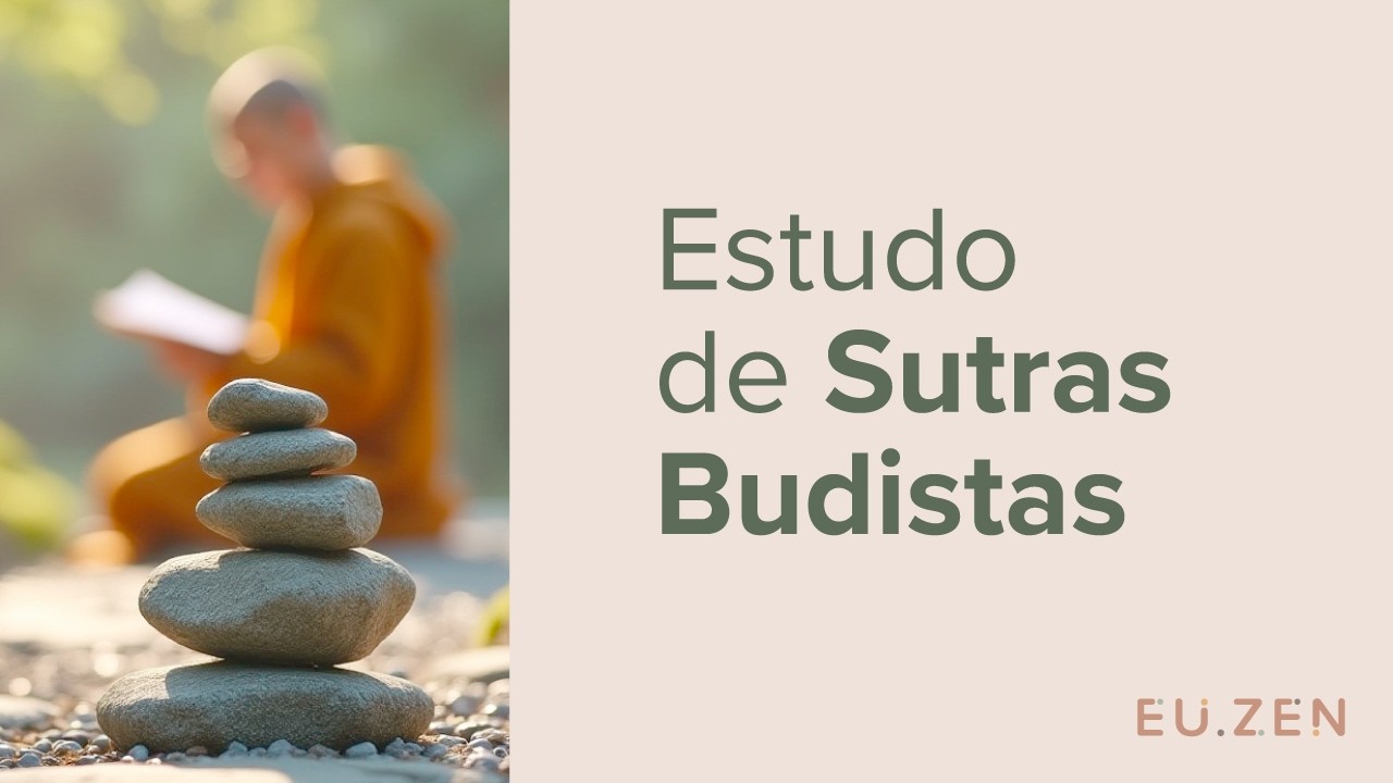 Estudo do Sutra do Diamante - Parte 11