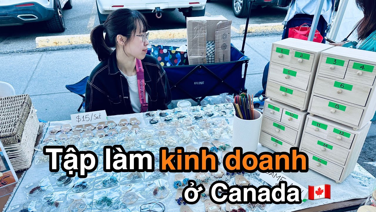 Tập làm kinh doanh ở Canada | Vlog 303 | Cuộc sống Canada