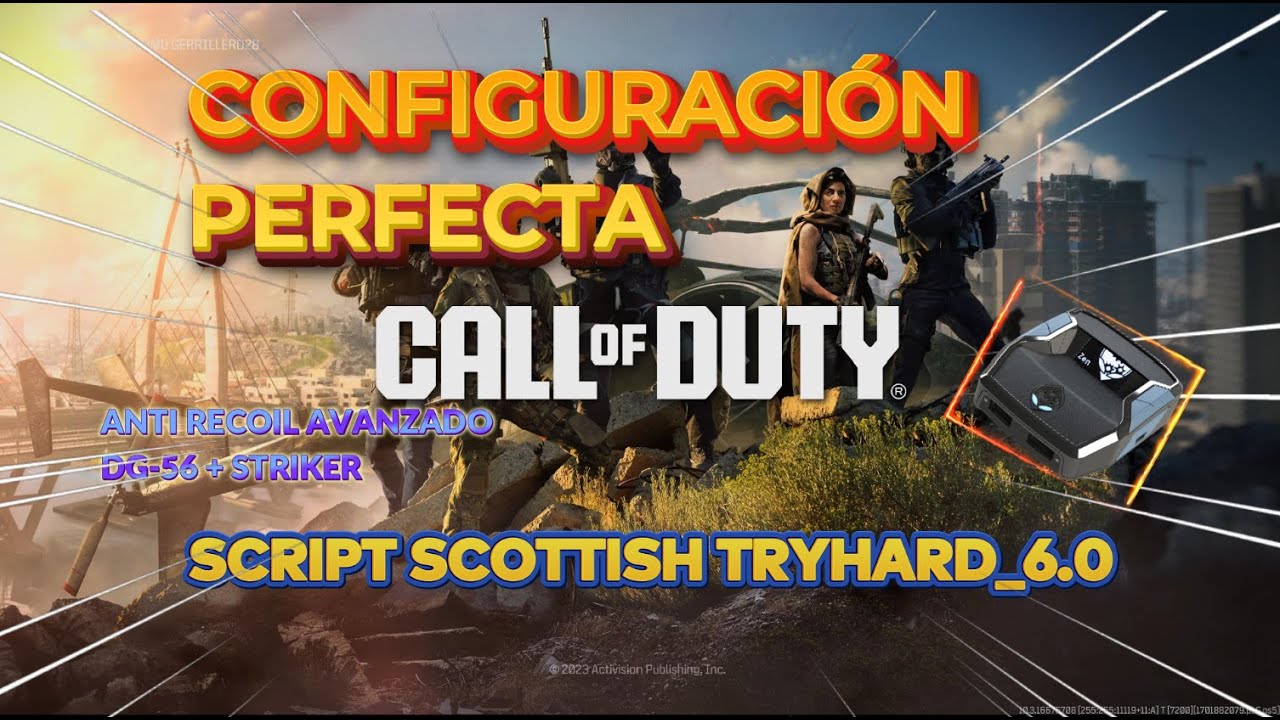 CRONUS ZEN:✅SCRIPT SCOTTISH TRYHARD_6.0, CONFIGURACIÓN PERFECTA + ANTI RECOIL DG_56 Y STRIKER...