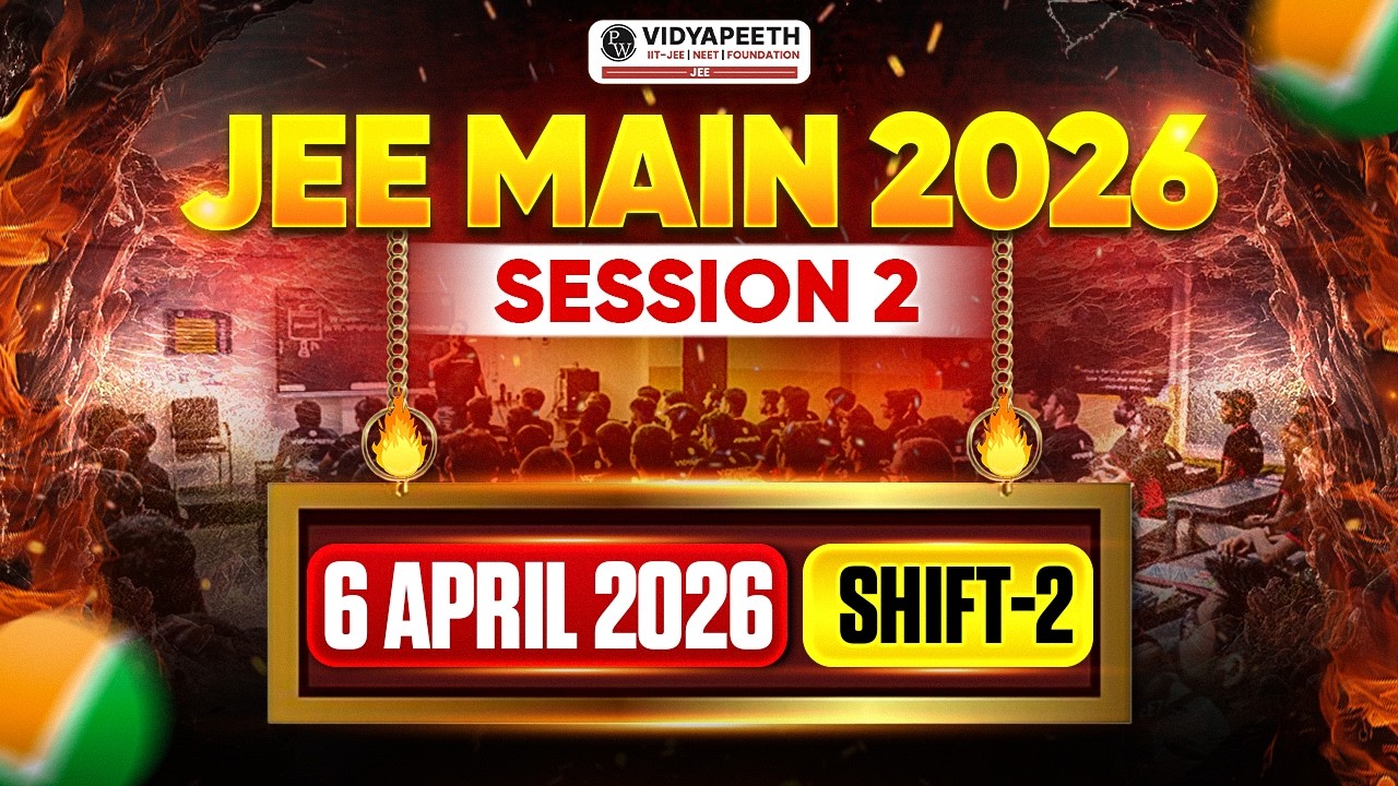 JEE Main 2026 Attempt - 2 LIVE Paper Discussion✍️ | Shift 2 - 6th April 2026✌️