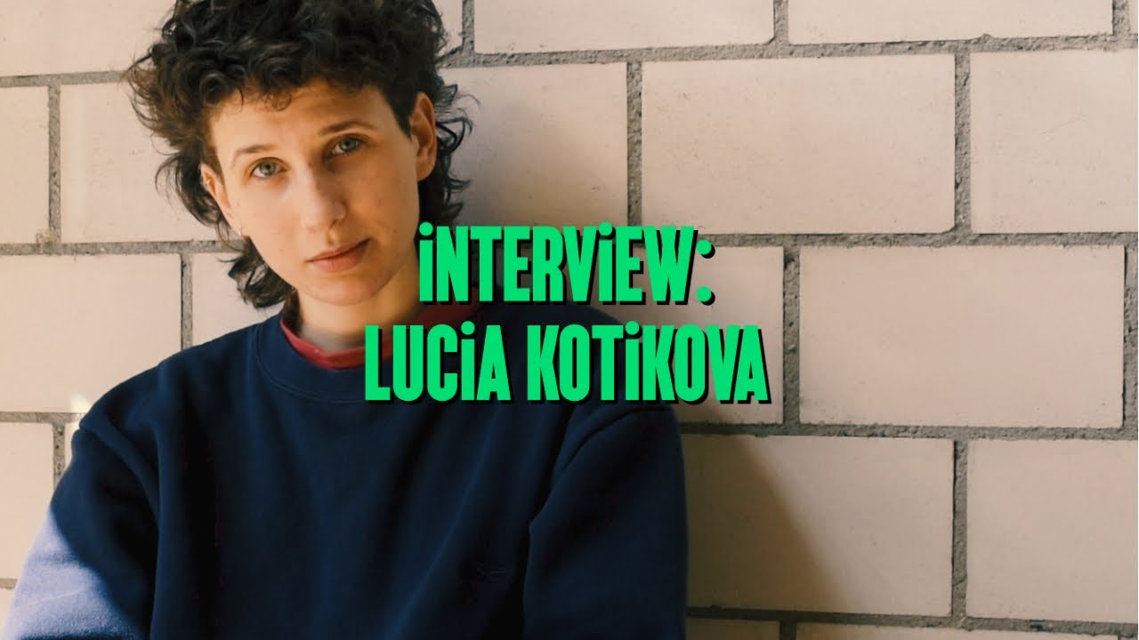 Interview: Lucia Kotikova