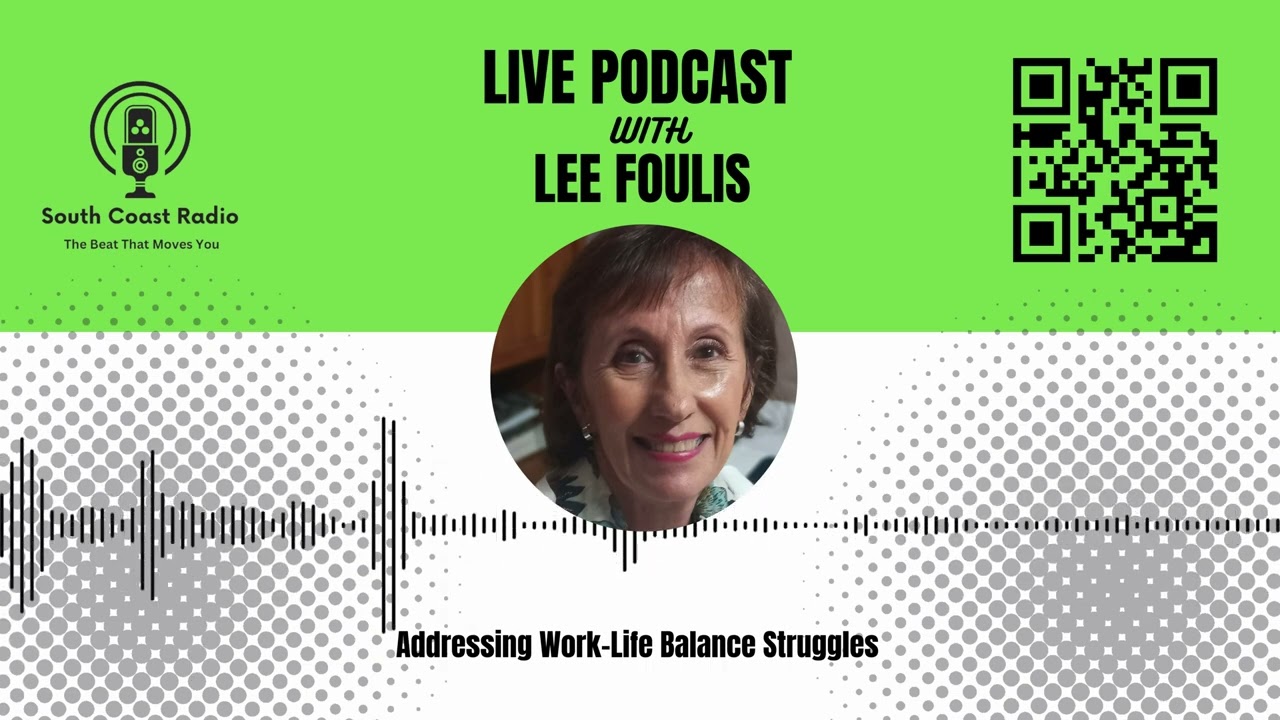 Lee Foulis - Addressing Work Life Balance Struggles