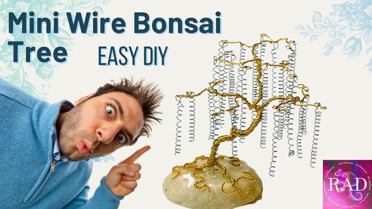 How To Make Wire Trees (Tips & Tricks)