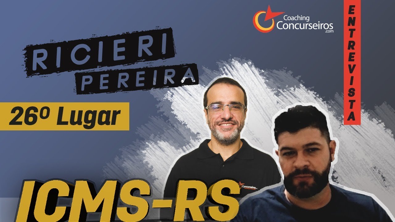 [ENTREVISTA] Ricieri Pereira: 26º colocado no ICMS-RS