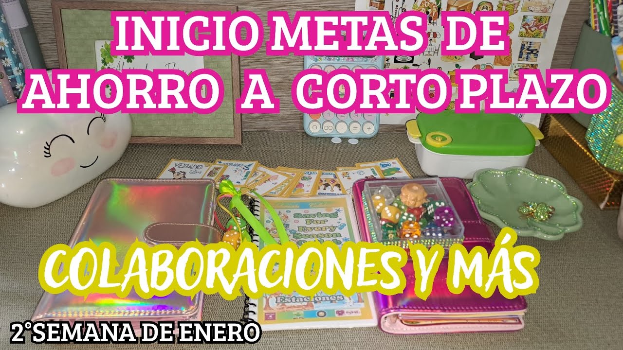 AHORRAR ES SIMPLE Y DIVERTIDO |METAS A CORTO PLAZO