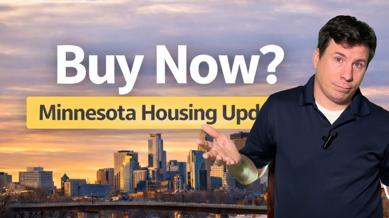 Is Now a Good Time to Buy a Home in Minnesota? (2026 Housing Update)