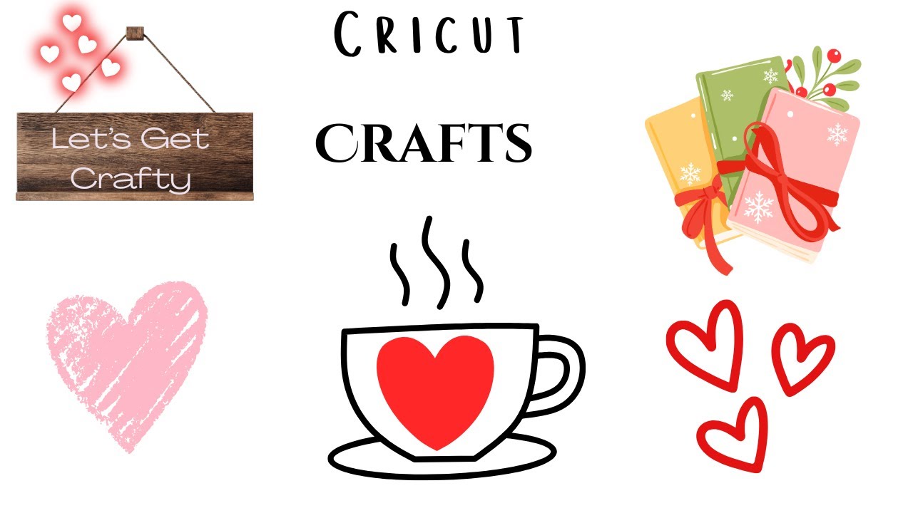 Valentine and Other Stuff Cricut Fun | January 25, 2026
