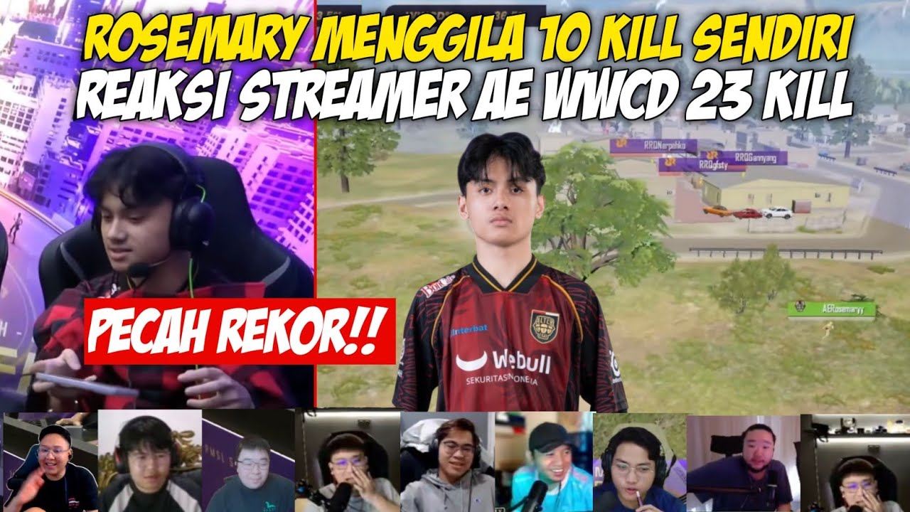 CETAK REKOR REAKSI STREAMER AE WWCD 23 KILL !! ROSEMARY CLUTCH RRQ  
