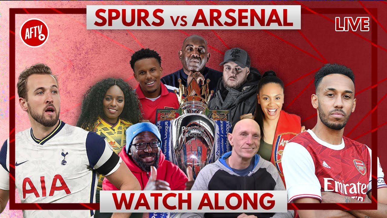 Tottenham vs Arsenal | Watch Along Live