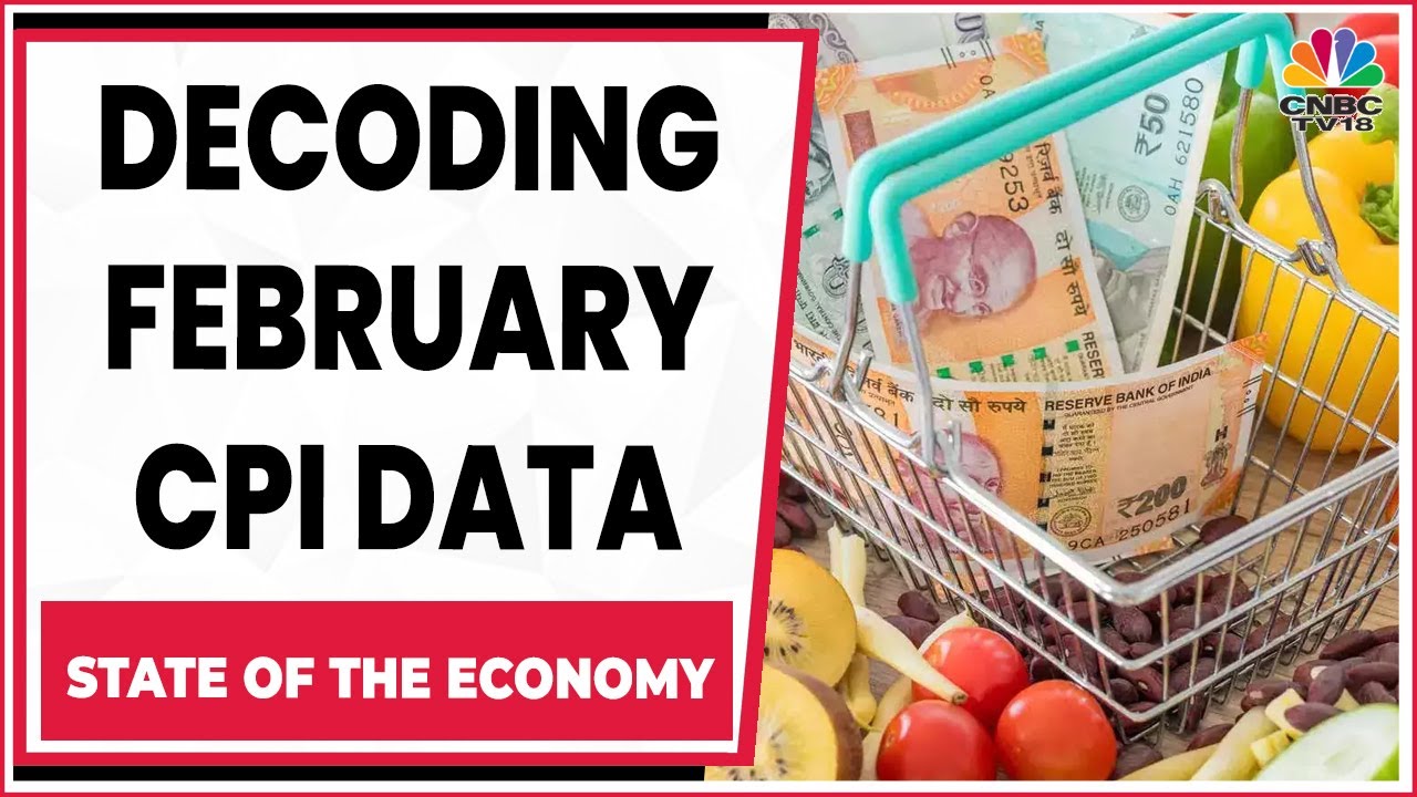 India's Inflation: February Inflation Remains Stubborn At 6.4% | State of the Economy | CNBC-TV18