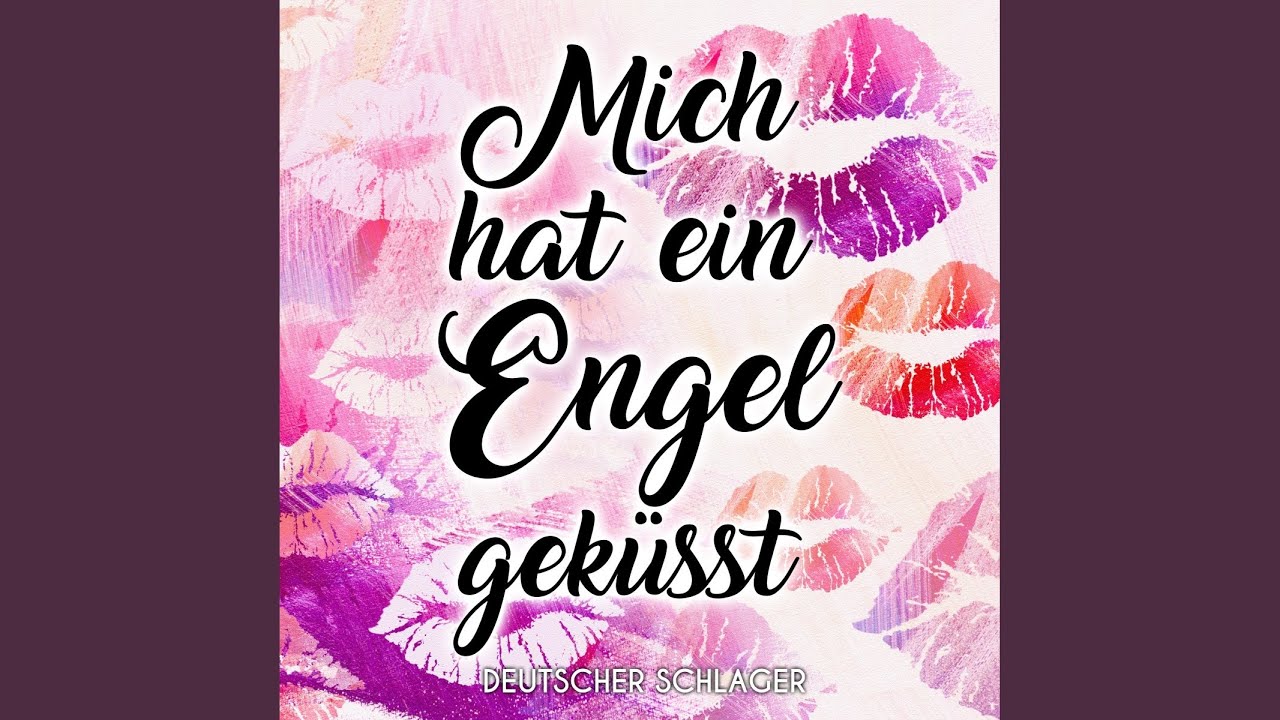 Mich hat ein Engel geküsst (Instrumental Version)