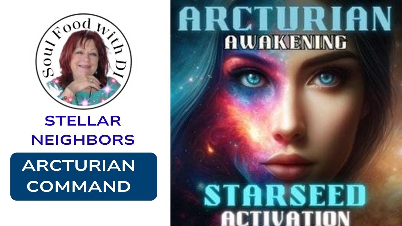 The Arcturian Command: The Gift of Perspective