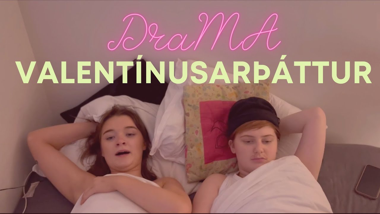 Valentínusarþáttur DraMA 2022-2023