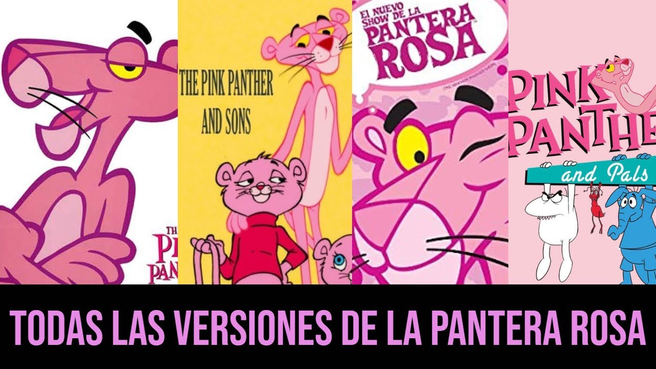 TODAS LAS SERIES DE LA PANTERA ROSA (1969,1984,1993,2010) | OPINION (UNA LARGA Y RARA TRAYECTORIA)
