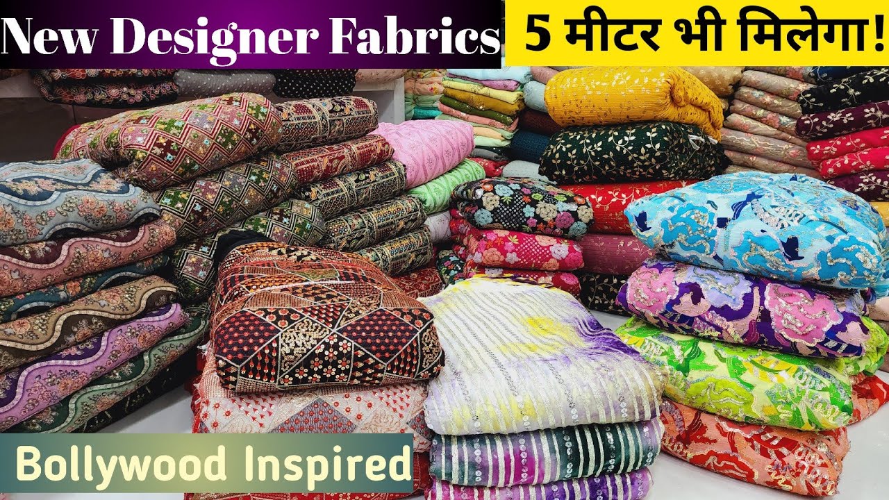 NEW DESIGNER BOUTIQUE FABRIC WHOLESALE IN SURAT, BOLLYWOOD-INSPIRED FABRICS, KATRAN MARKET, BOUTIQUE