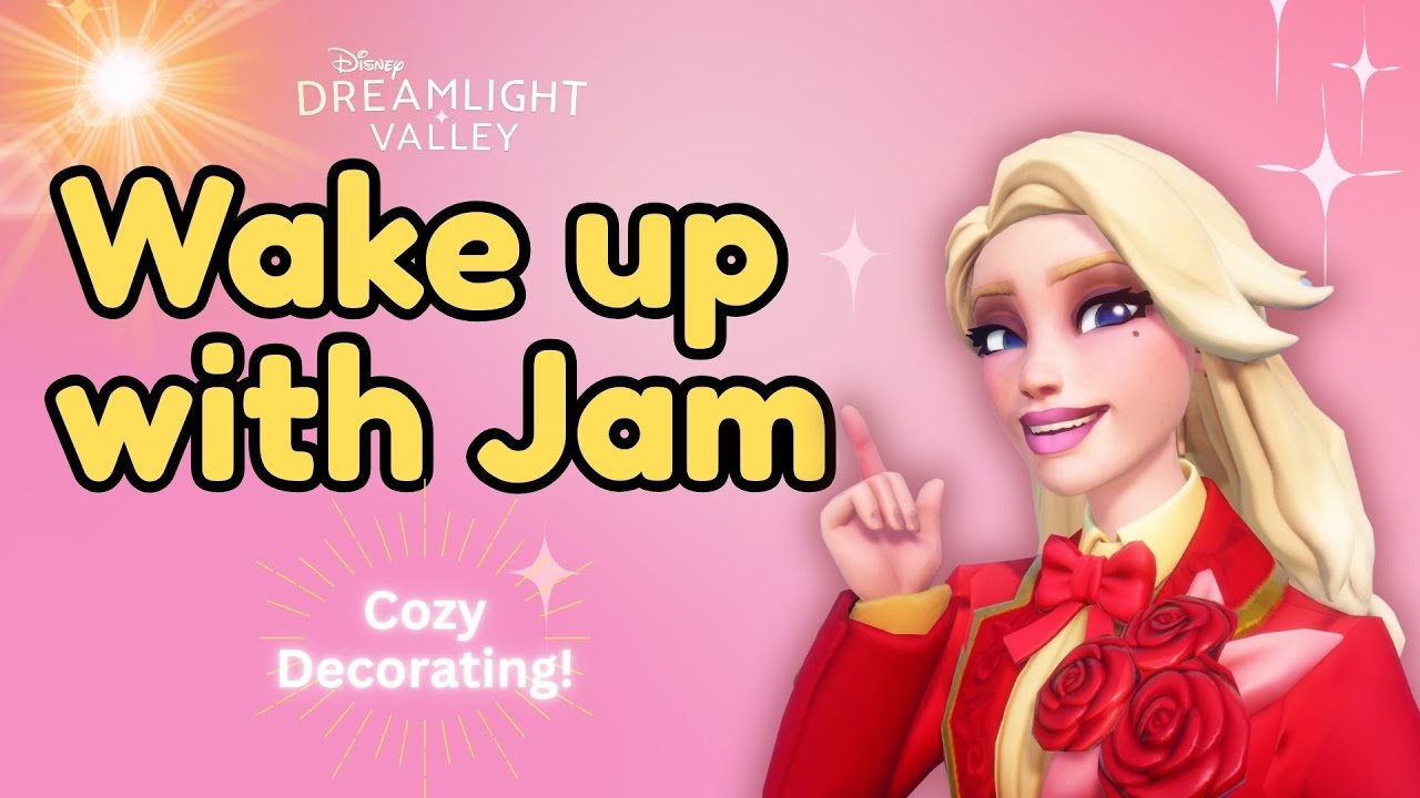 Wake Up With Jam: Cozy Decorating in Disney Dreamlight Valley