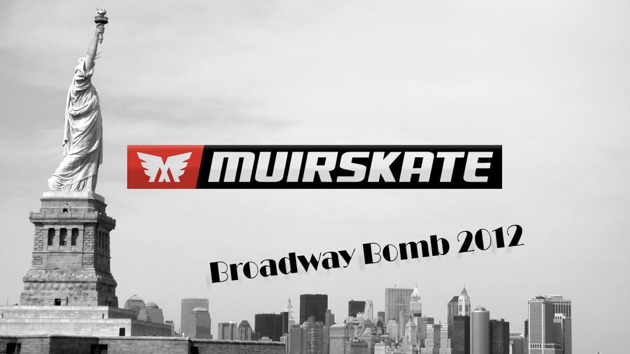 2012 Broadway Bomb | MuirSkate Longboard Shop