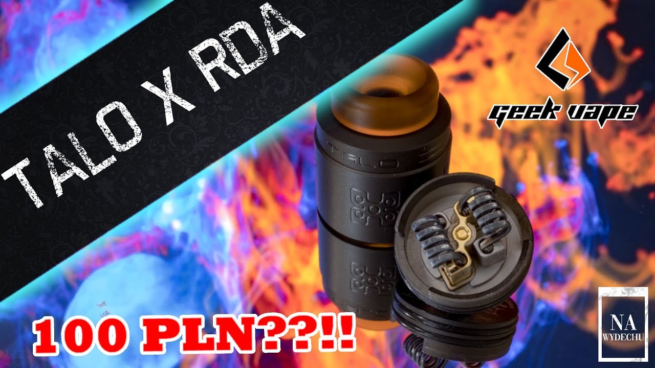 [PL] TALO X RDA od GEEKVAPE - ASGARD ZA 100 PLN? [ RECENZJA + BUDOWA + POR&Oacute;WNANIE Z ASGARDEM ]