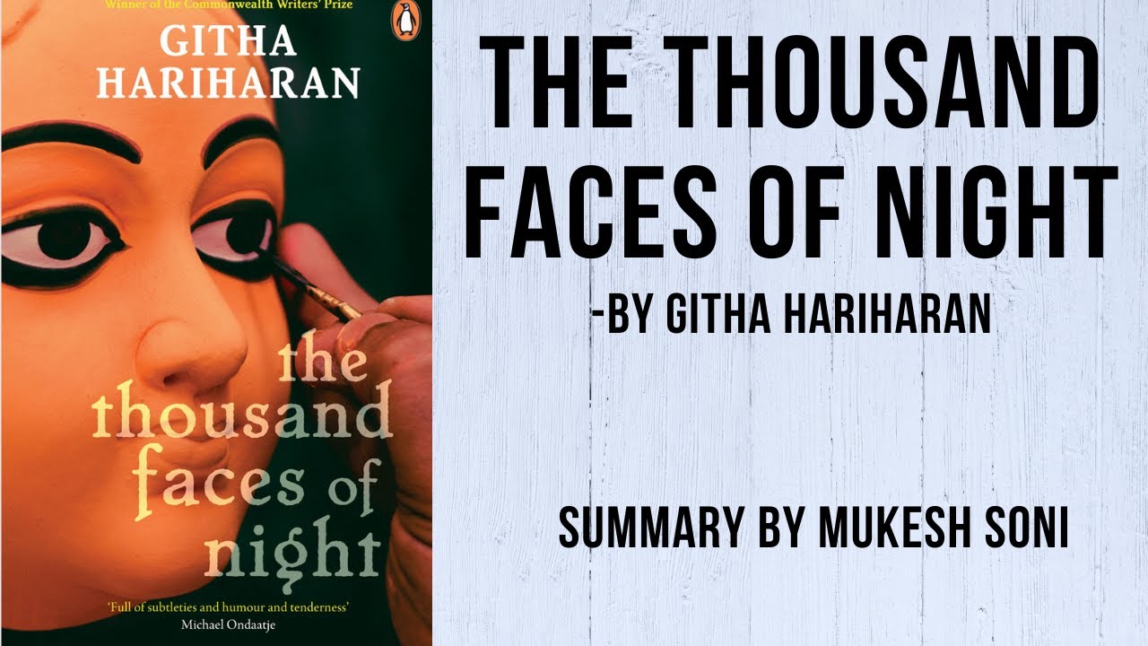 The Thousand Faces of Night (1974) | Githa Hariharan | Summary | BNU | 4th sem B.A.Generic English