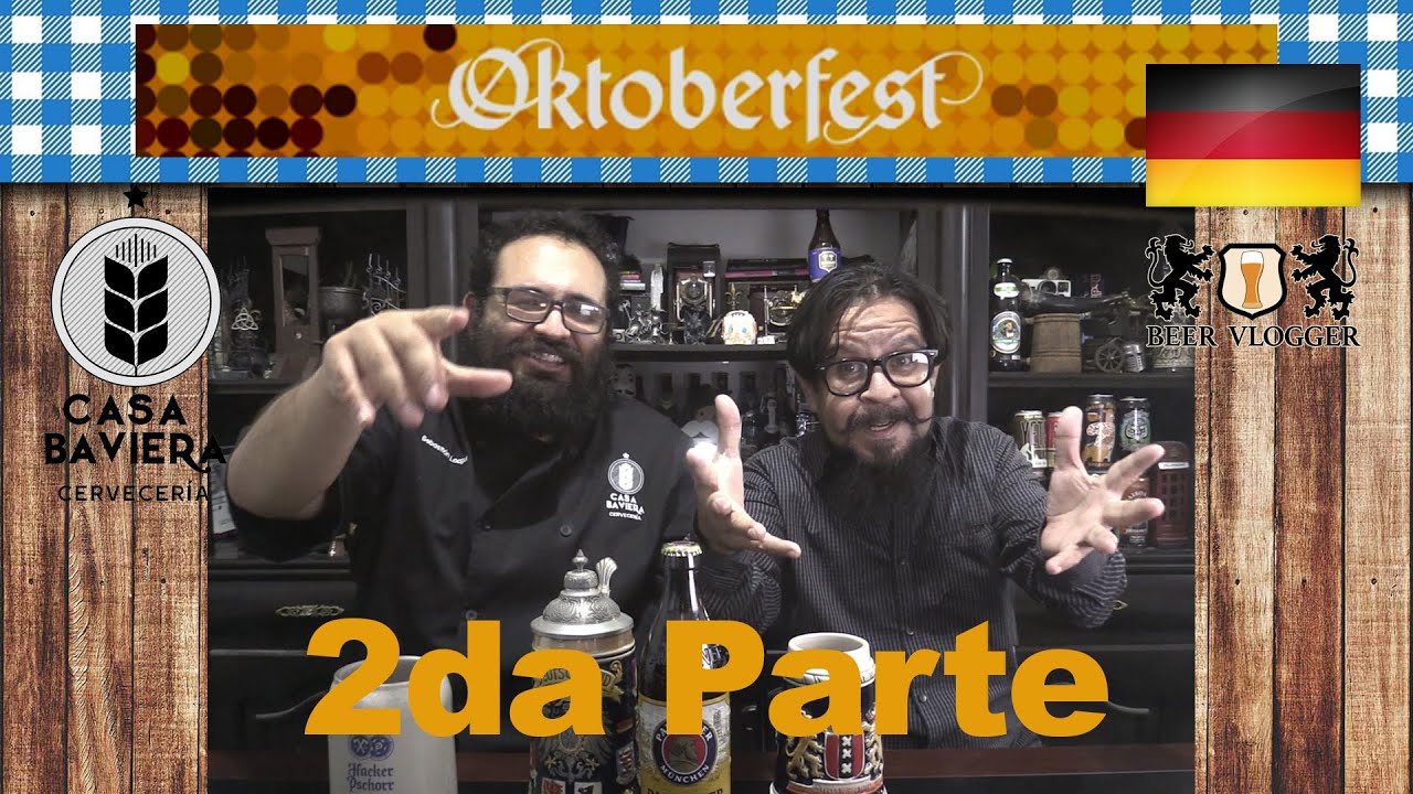 Oktoberfest (Parte 2) 🍻 Beer Vlogger 🍺 Ft. Casa Baviera 🍺