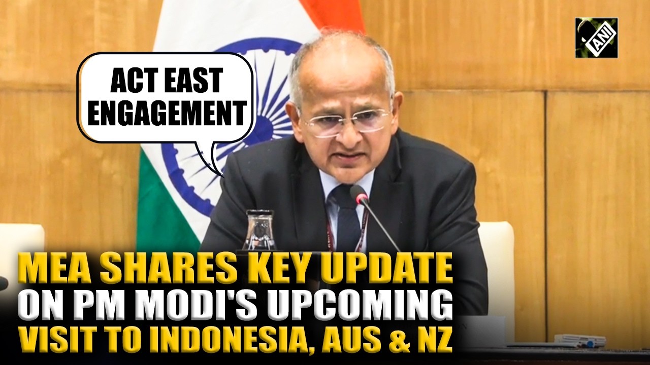 Watch! MEA Shares key update on PM Modi&rsquo;s upcoming visit to Indonesia, Australia & New Zealand