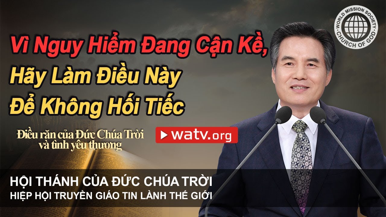 Điều răn của Đức Chúa Trời và tình yêu thương [Hội Thánh của Đức Chúa Trời ]
