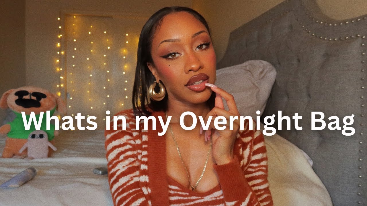 WHATS IN MY SLEEPOVER BAG | SPENDING THE NIGHT AT MY BOYFRIENDS HOUSE