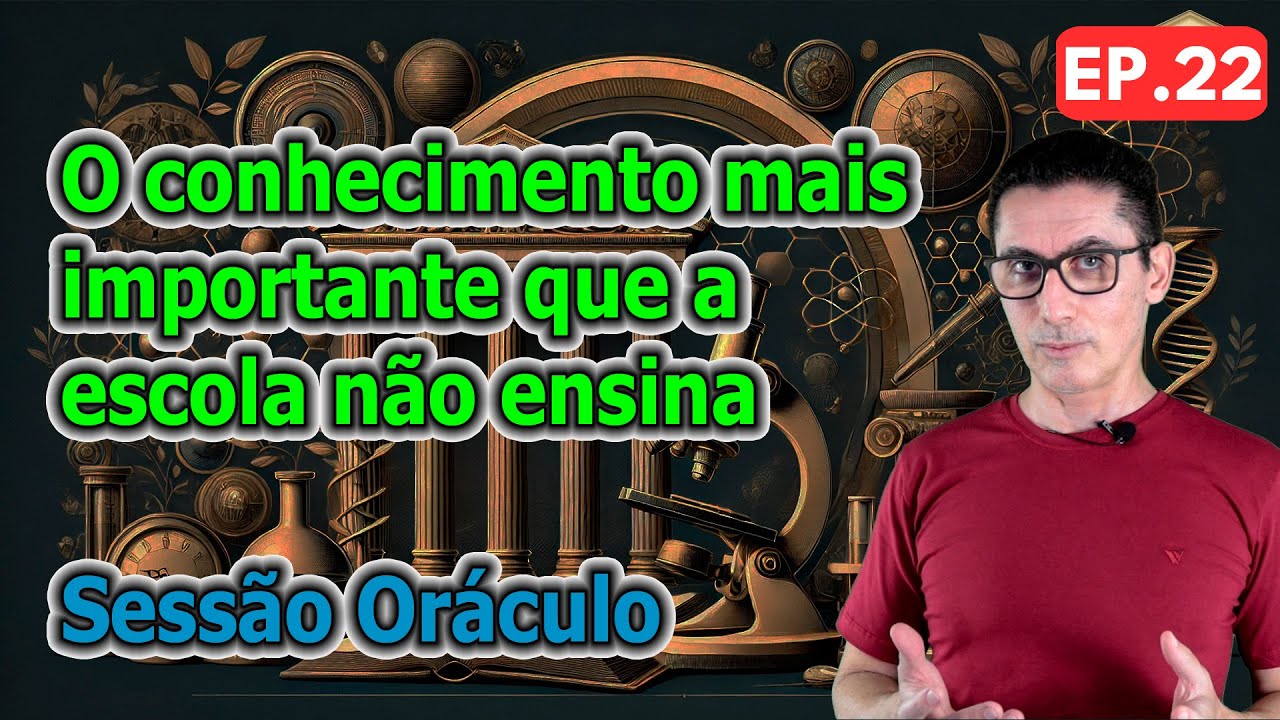 Ensino do método científico na escola / Filosofia vs Ciência - Sessão Oráculo Ep 22