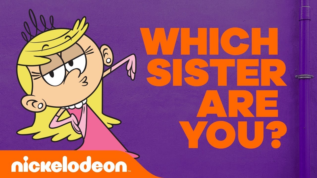 Which Loud House Teen Sister Are You? 👯 ft. Lori, Leni, Luna, Luan, & Lynn