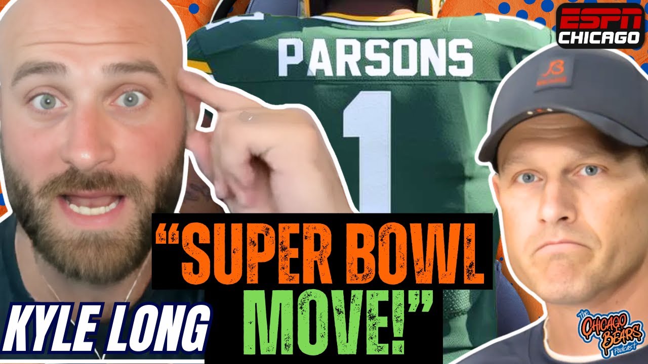 Parsons to Packers?! Kyle Long on Bears’ O-Line & Ben Johnson’s First Year | Chicago Bears Podcast !