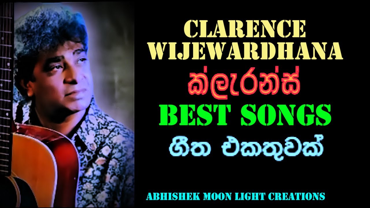 CLARENCE THE LEGEND  MAGICAL MUSIC BLEND #clarence #sinhala #music #clarencewijewardena #coversongs