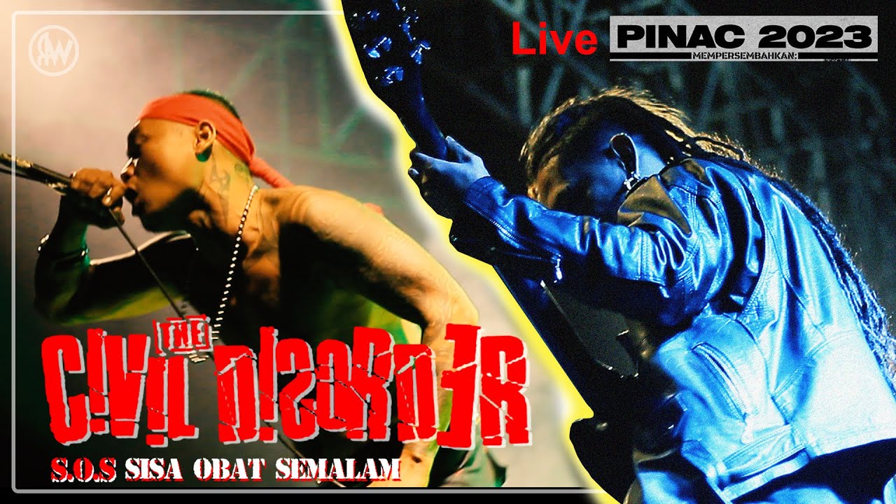 THE CIVIL DISORDER - S.O.S | SISA OBAT SEMALAM | LIVE PINAC 2023