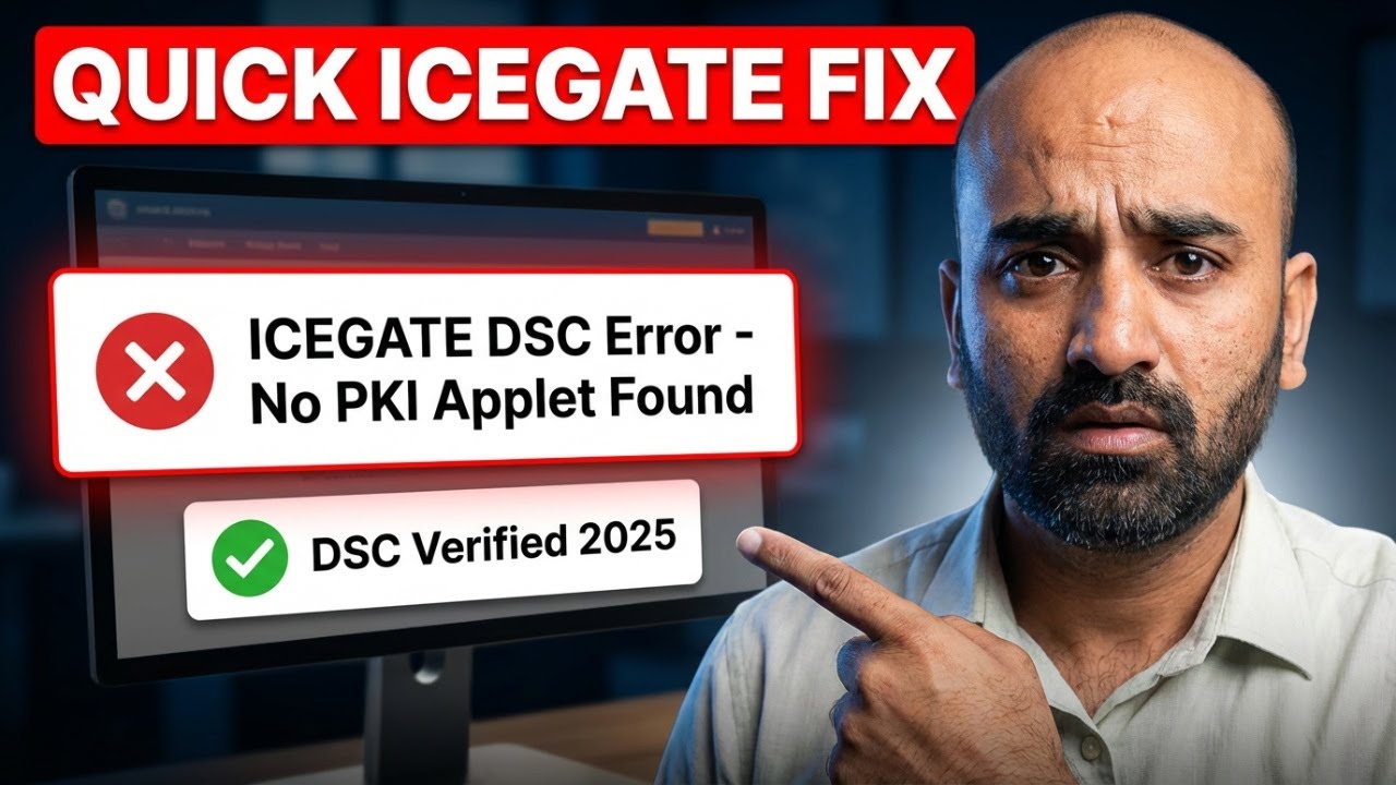 ICEGATE DSC Error Fix | No PKI Applet Found & DSC Problem Solution (2025 Guide)