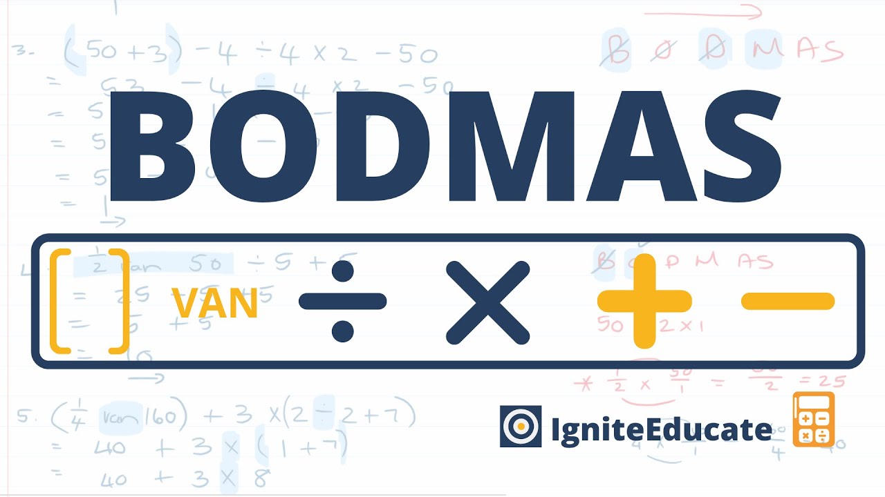 BODMAS (Volgorde van Bewerking)
