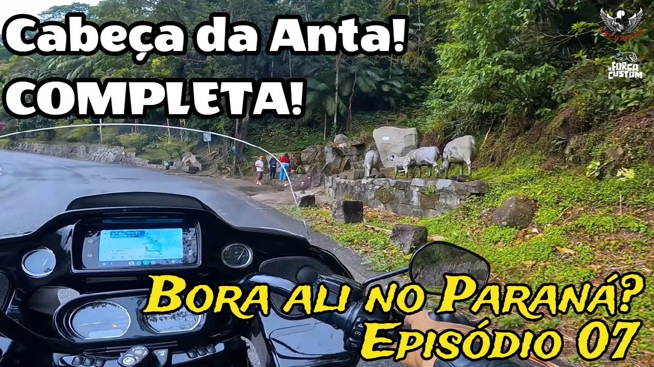 Bora ali no Paraná - EP07 - Serra Cabeça da Anta COMPLETA #roadglide