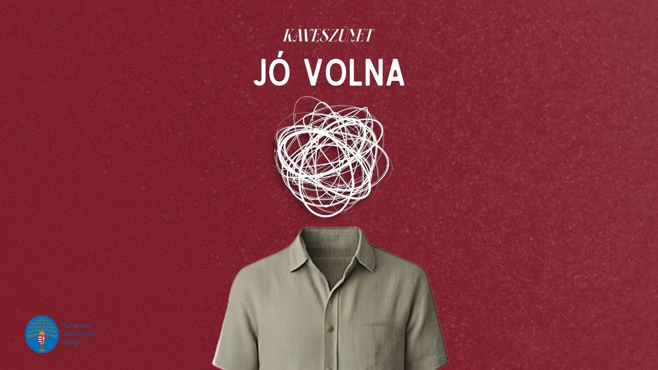 Kávészünet - Jó volna /lyrics/