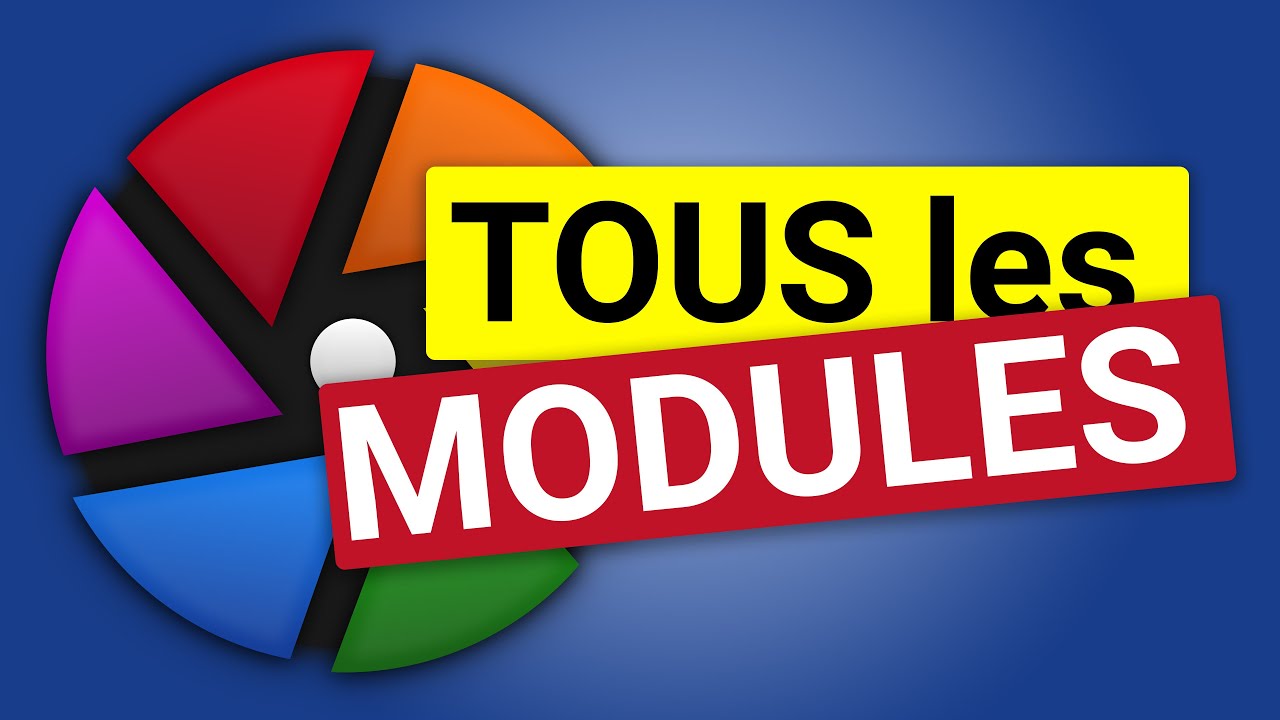 TUTO Darktable : TOUS les MODULES ! (et lesquels choisir ?)