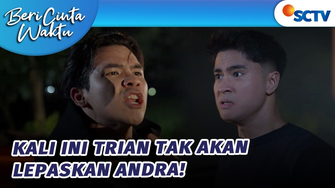 Trian Akan Jebloskan Andra ke Penjara!! | Beri Cinta Waktu - Episode 238