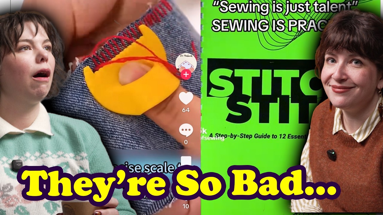 Suffering through MORE Bad Sewing Tiktoks w/ @NicoleRudolph