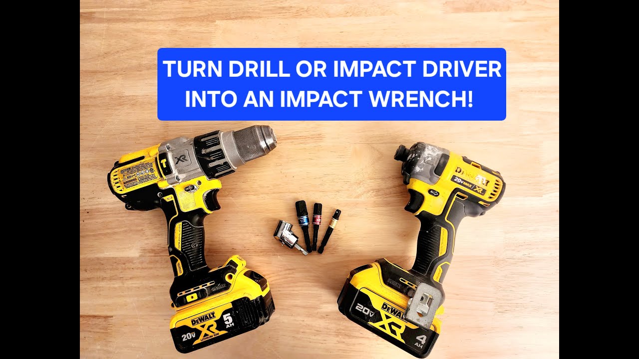 How to Turn your Drill or Impact Driver into an Impact Wrench