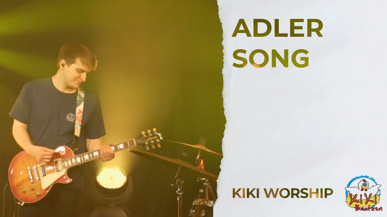 Adlersong (Du bist stark) | KiKi Worship 2021