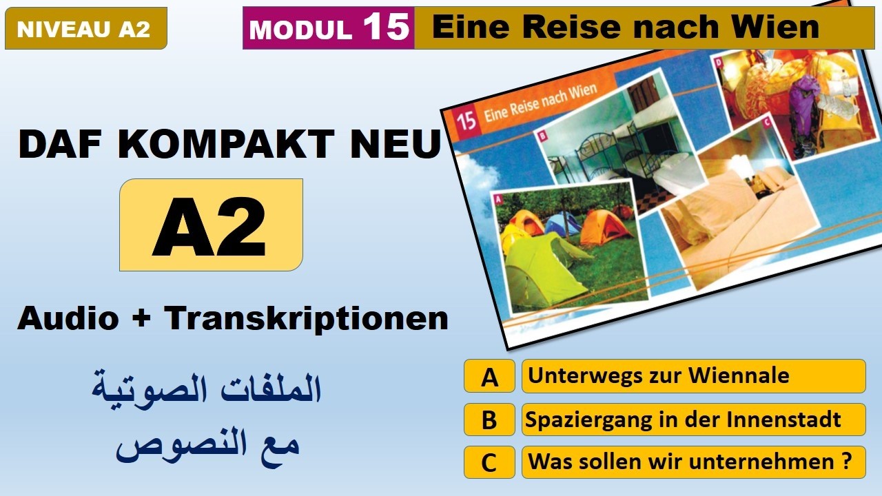DaF kompakt neu A2  / Lektion 15 - A2   الملفات الصوتية مع النصوص