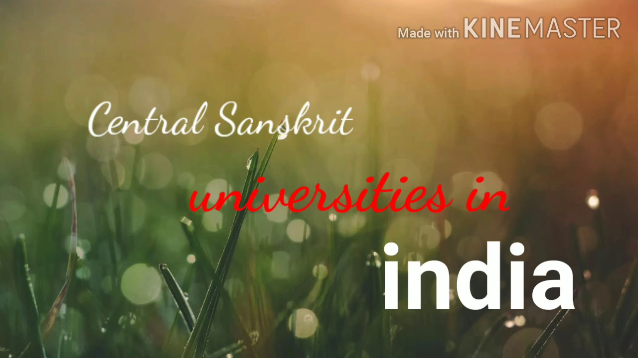 Central Sanskrit universities in india Sanskrit University
