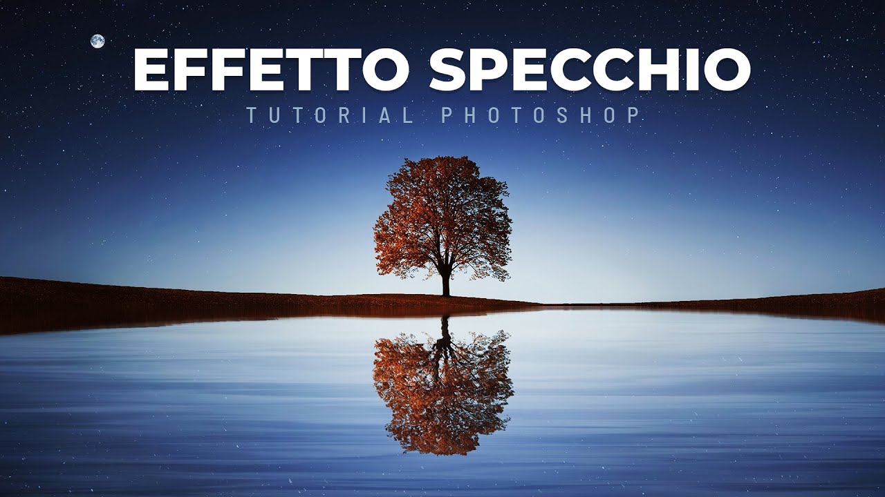 Effetto Specchio con Photoshop: creare un riflesso sull'Acqua