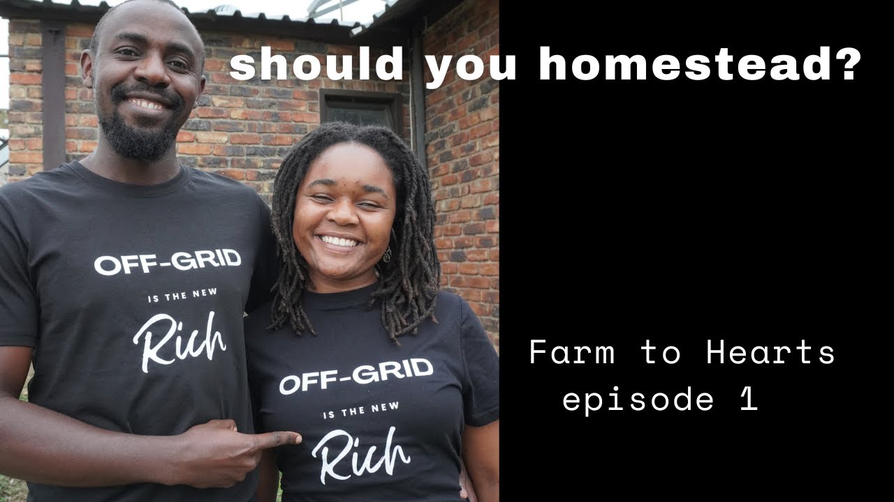 The truth about homesteading: Is it really for you? |Millennial Homesteader| South African Homestead